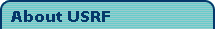 About USRF: USRF (Urological Sciences Research Foundation) is a nonprofit organization (501c3) dedicated to study of the major urological diseases like prostate diseases, impotency, male health, and incontinence.